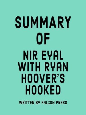 cover image of Summary of Nir Eyal with Ryan Hoover's Hooked